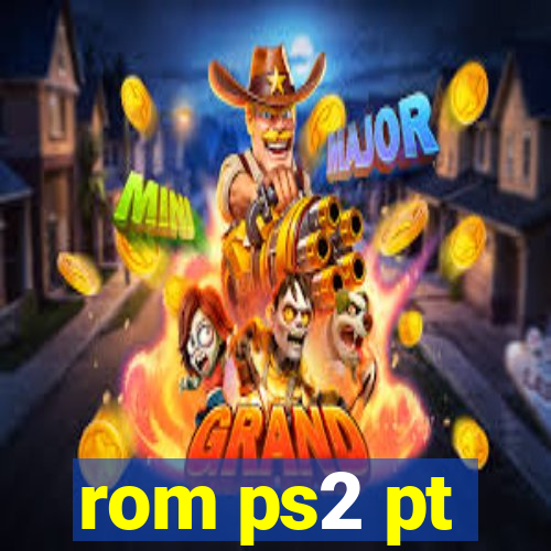 rom ps2 pt-br